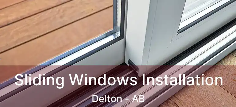  Sliding Windows Installation Delton - AB