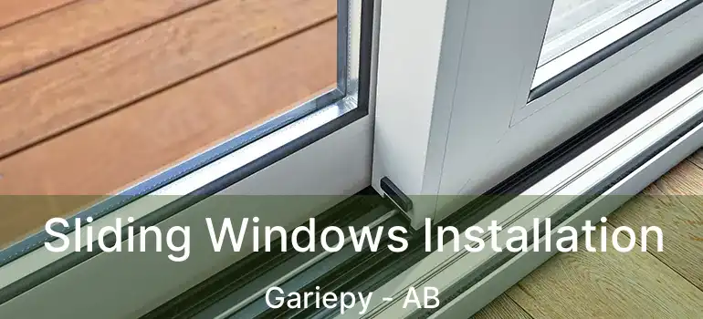  Sliding Windows Installation Gariepy - AB