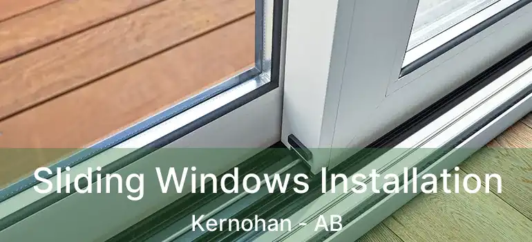  Sliding Windows Installation Kernohan - AB