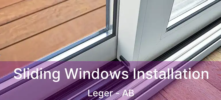  Sliding Windows Installation Leger - AB