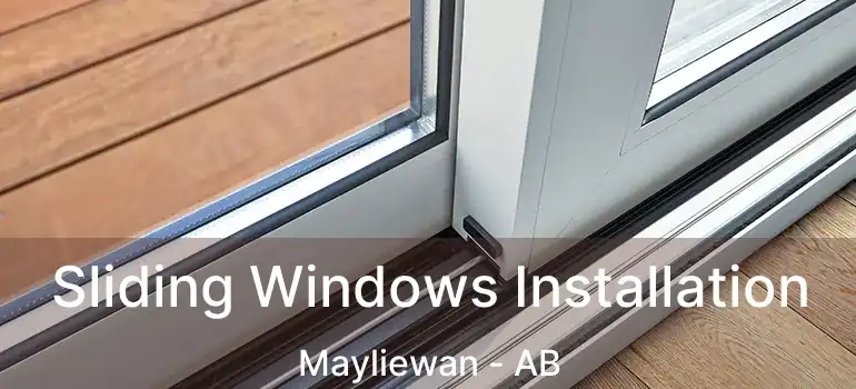  Sliding Windows Installation Mayliewan - AB