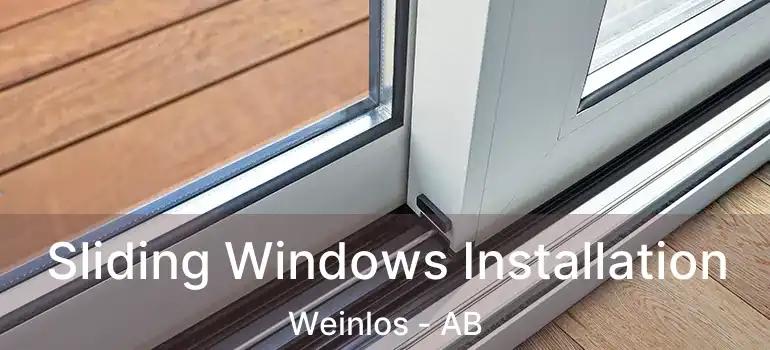  Sliding Windows Installation Weinlos - AB