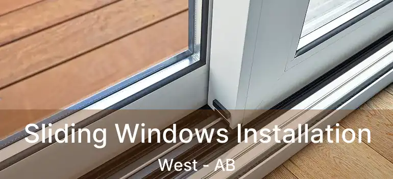  Sliding Windows Installation West - AB