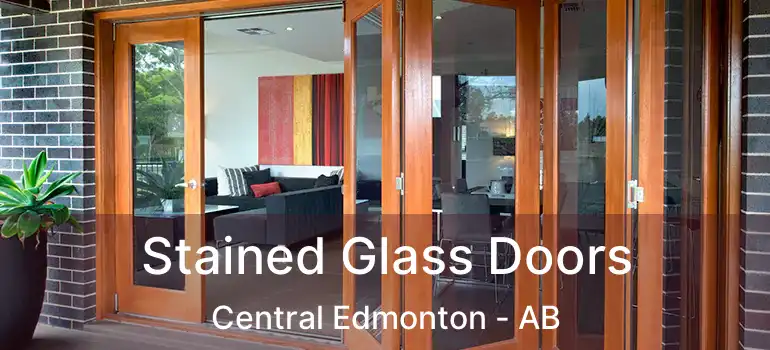  Stained Glass Doors Central Edmonton - AB