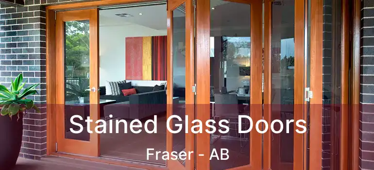  Stained Glass Doors Fraser - AB