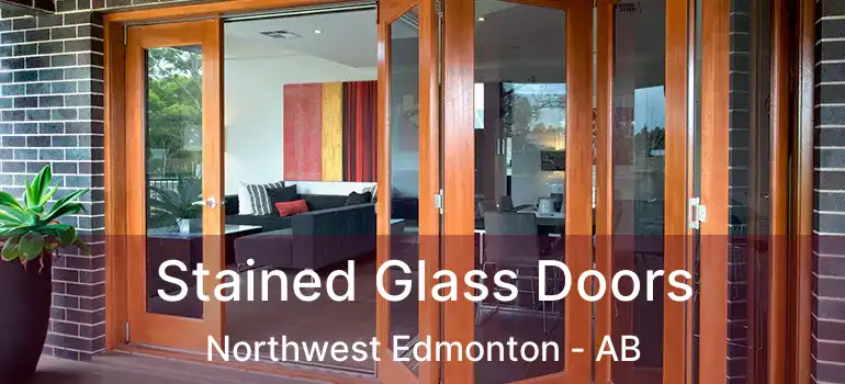  Stained Glass Doors Northwest Edmonton - AB