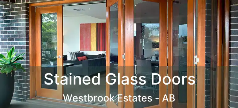  Stained Glass Doors Westbrook Estates - AB