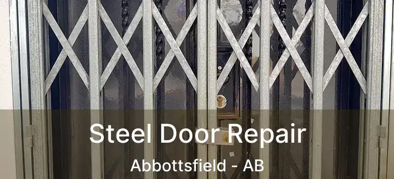  Steel Door Repair Abbottsfield - AB
