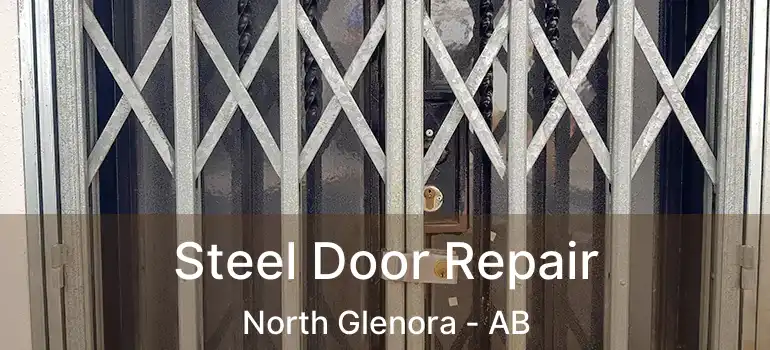  Steel Door Repair North Glenora - AB