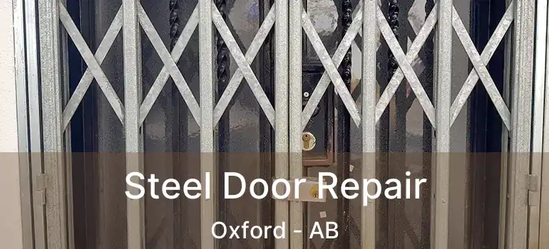  Steel Door Repair Oxford - AB