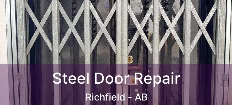  Steel Door Repair Richfield - AB