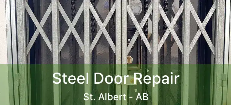  Steel Door Repair St. Albert - AB