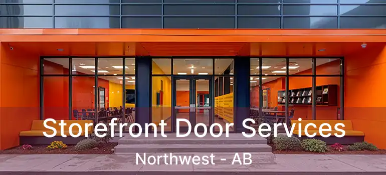  Storefront Door Services Northwest - AB