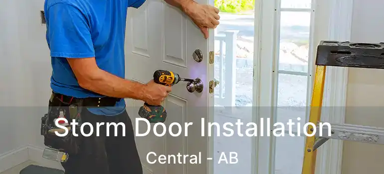  Storm Door Installation Central - AB