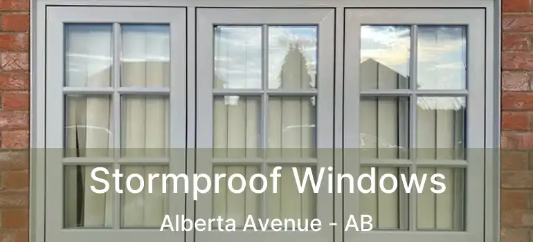  Stormproof Windows Alberta Avenue - AB