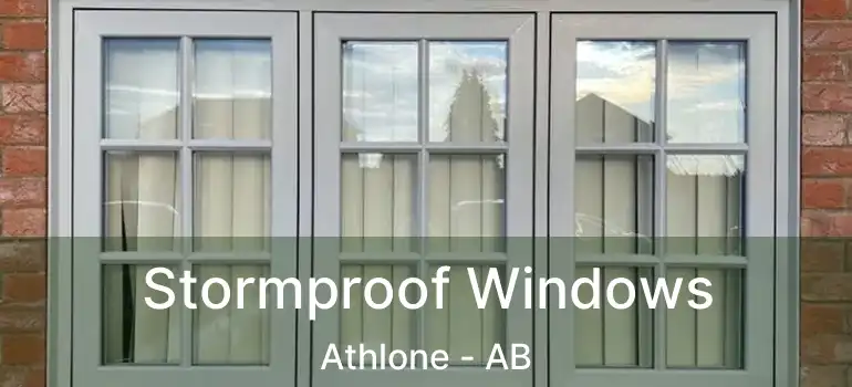  Stormproof Windows Athlone - AB