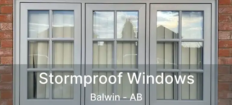 Stormproof Windows Balwin - AB