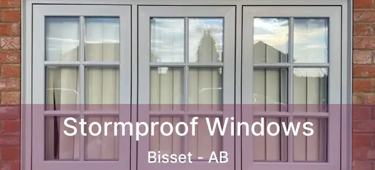  Stormproof Windows Bisset - AB