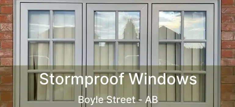  Stormproof Windows Boyle Street - AB