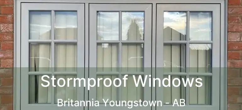  Stormproof Windows Britannia Youngstown - AB