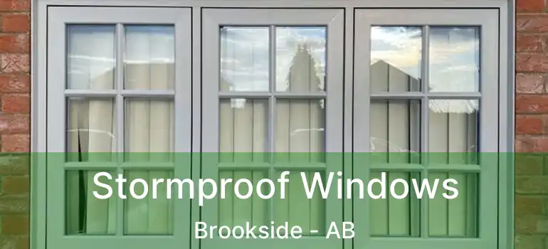  Stormproof Windows Brookside - AB