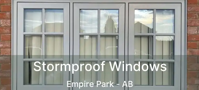  Stormproof Windows Empire Park - AB