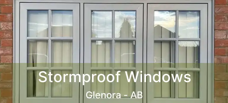  Stormproof Windows Glenora - AB