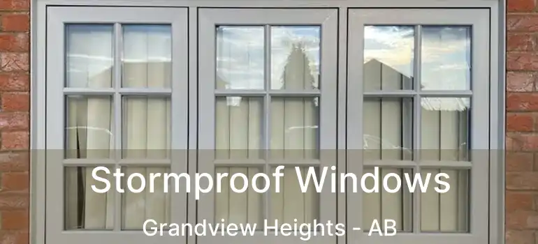  Stormproof Windows Grandview Heights - AB