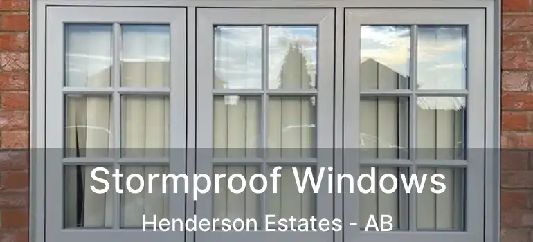  Stormproof Windows Henderson Estates - AB