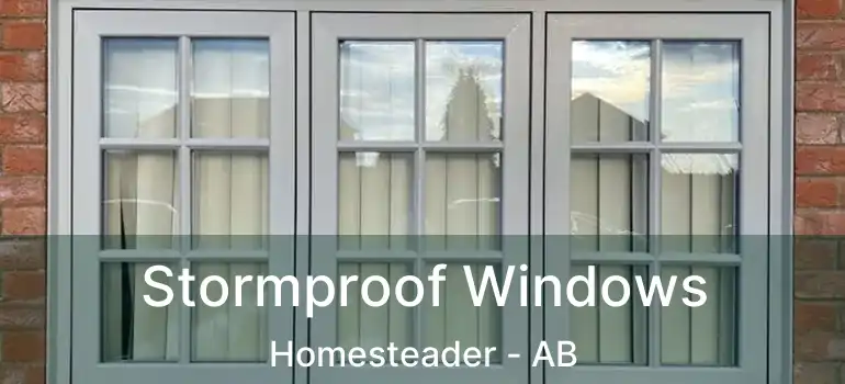  Stormproof Windows Homesteader - AB