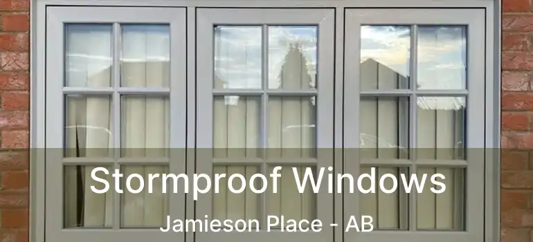  Stormproof Windows Jamieson Place - AB