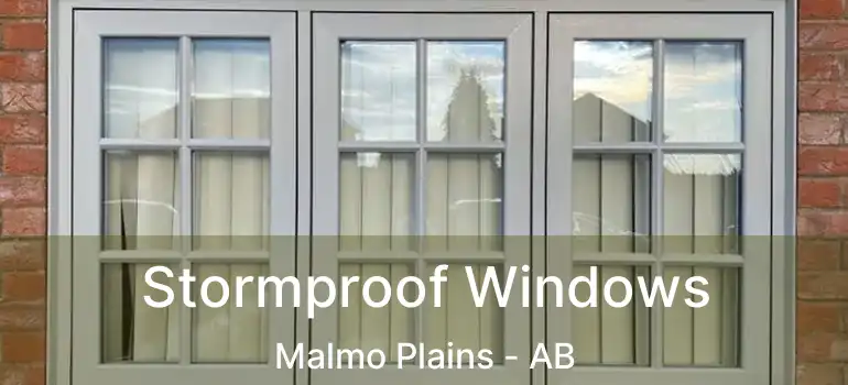  Stormproof Windows Malmo Plains - AB