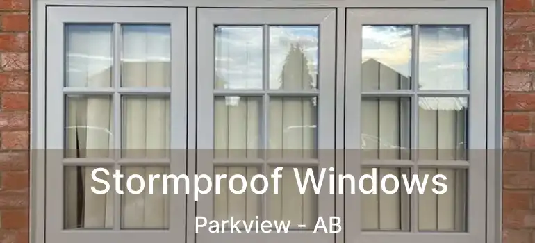  Stormproof Windows Parkview - AB