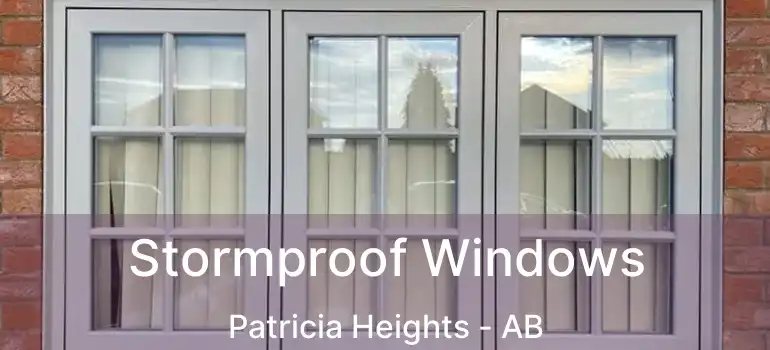  Stormproof Windows Patricia Heights - AB