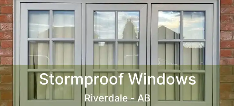  Stormproof Windows Riverdale - AB