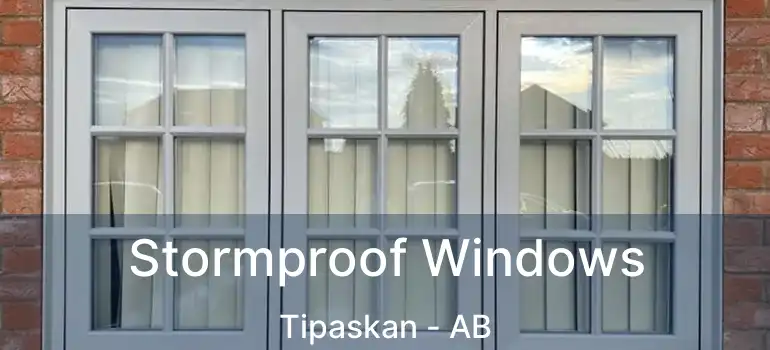 Stormproof Windows Tipaskan - AB