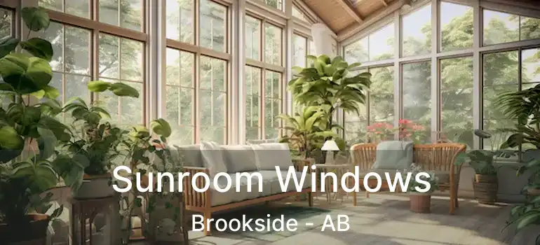  Sunroom Windows Brookside - AB
