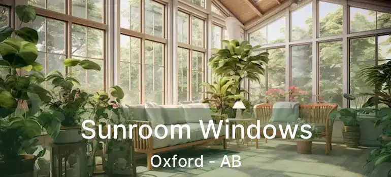  Sunroom Windows Oxford - AB