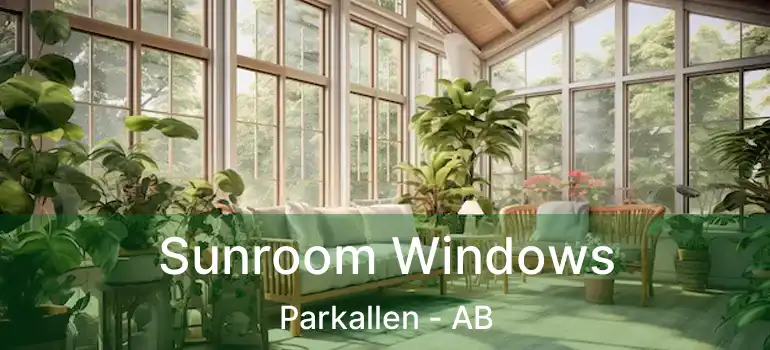  Sunroom Windows Parkallen - AB