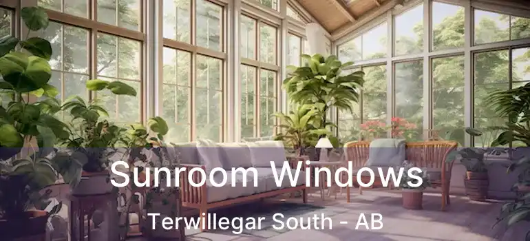  Sunroom Windows Terwillegar South - AB