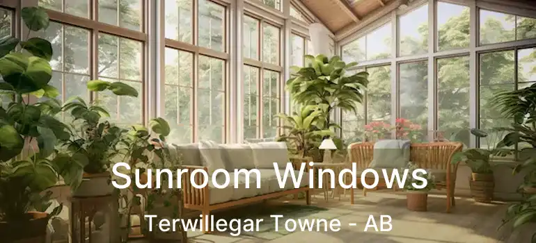  Sunroom Windows Terwillegar Towne - AB
