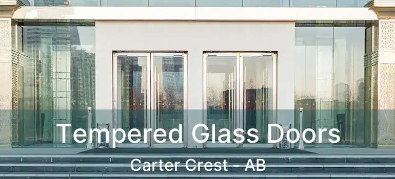  Tempered Glass Doors Carter Crest - AB