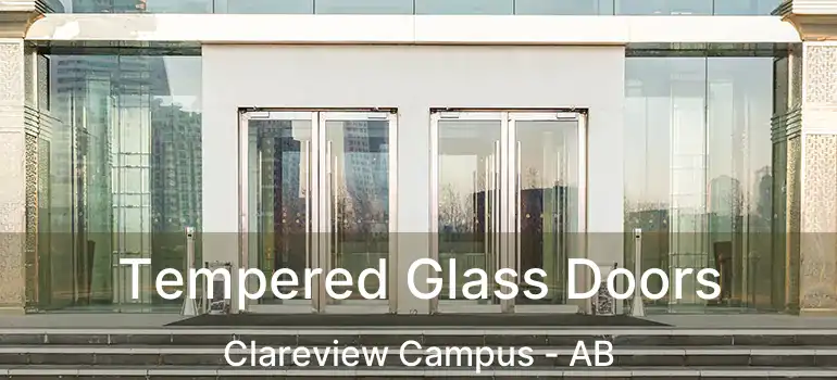  Tempered Glass Doors Clareview Campus - AB