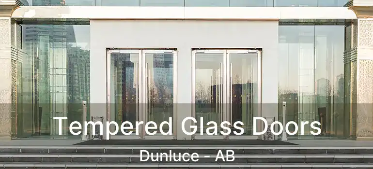  Tempered Glass Doors Dunluce - AB