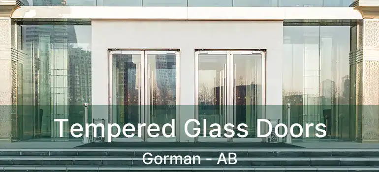 Tempered Glass Doors Gorman - AB