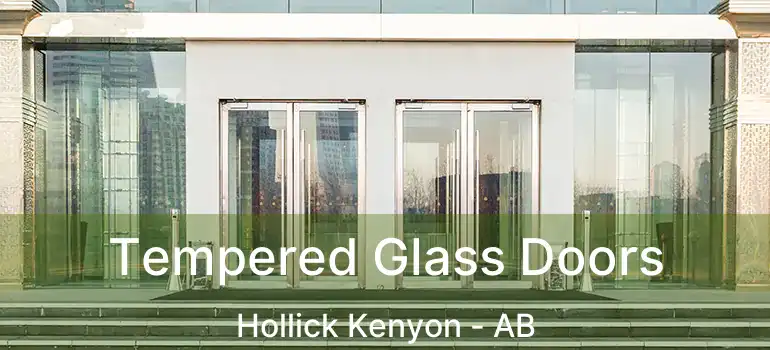  Tempered Glass Doors Hollick Kenyon - AB