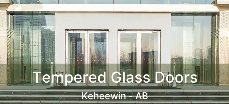  Tempered Glass Doors Keheewin - AB