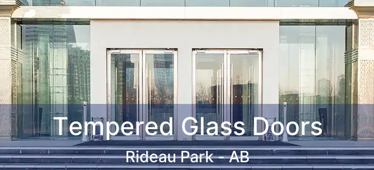  Tempered Glass Doors Rideau Park - AB