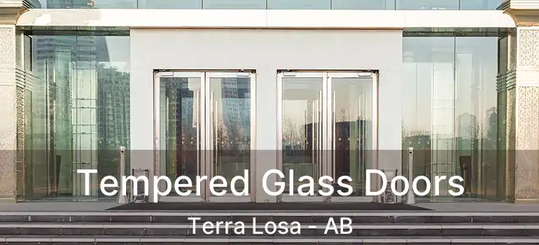  Tempered Glass Doors Terra Losa - AB