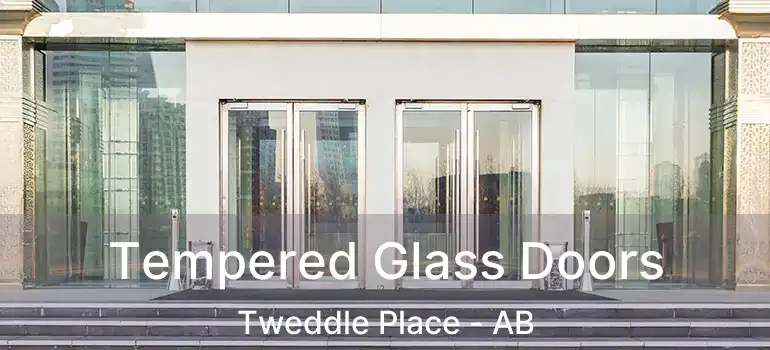  Tempered Glass Doors Tweddle Place - AB